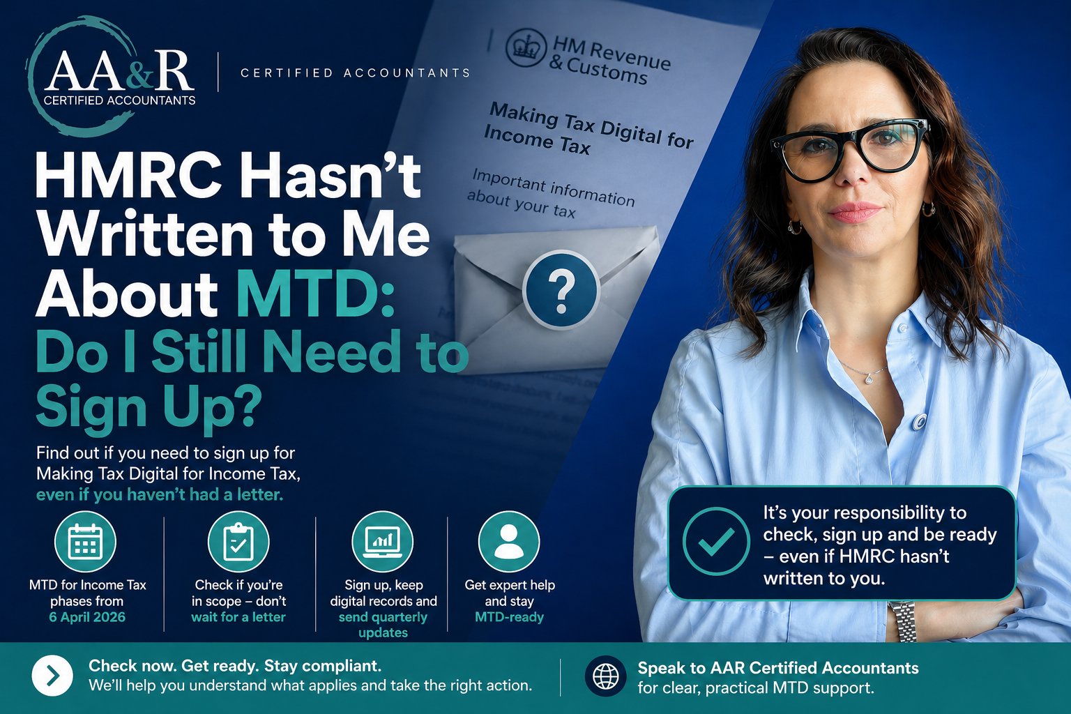 HMRC Hasn’t Written to Me About MTD: Do I Still Need to Sign Up?
